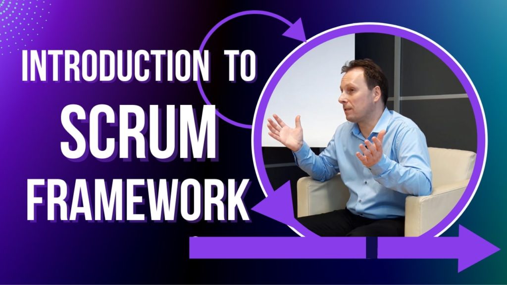 Introduction to Scrum Framework