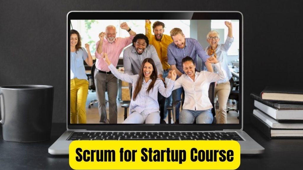 SCRUM FOR STARTUPS